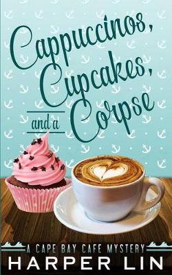 Book cover for Cappuccinos, Cupcakes, and a Corpse