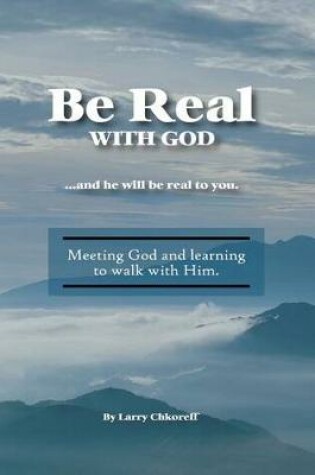Cover of Be Real With God