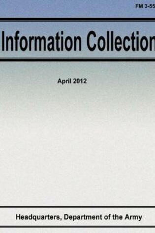Cover of Information Collection (FM 3-55)
