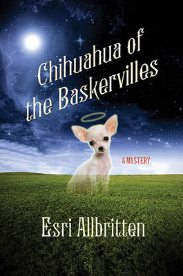 Book cover for Chihuahua of the Baskervilles