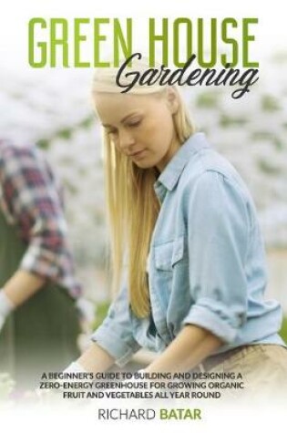 Cover of Greenhouse Gardening