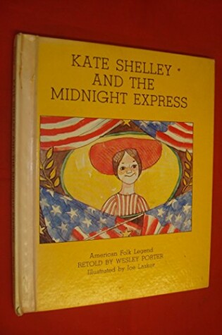 Cover of Kate Shelley and the Midnight Express