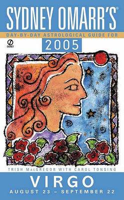 Book cover for Sydney Omarr'day by Day Astrological Guide 2005: Virgo