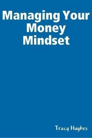 Cover of Managing Your Money Mindset