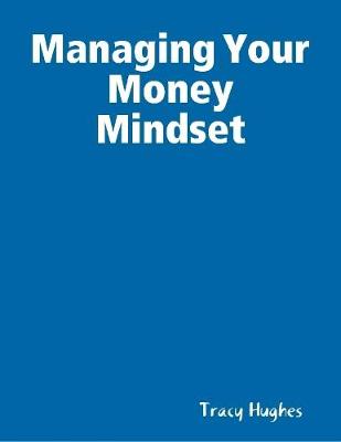 Book cover for Managing Your Money Mindset