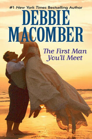 Cover of The First Man You Meet