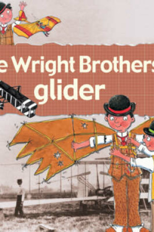 Cover of The Wright Brothers' Glider