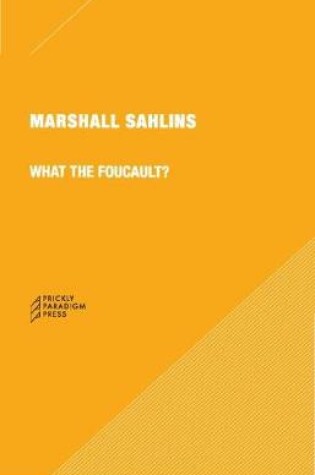 Cover of What the Foucault? 6e