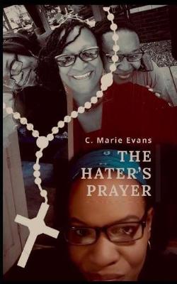 Cover of The Hater's Prayer