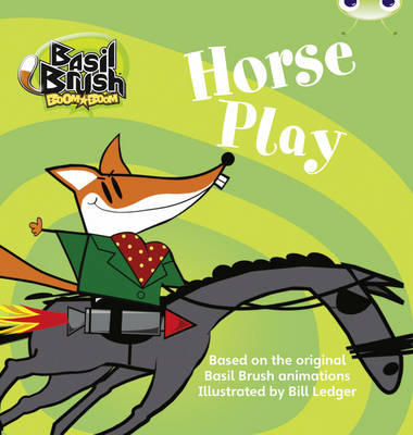 Book cover for Bug Club Blue (KS1) B/1B Basil: Horse Play 6-pack