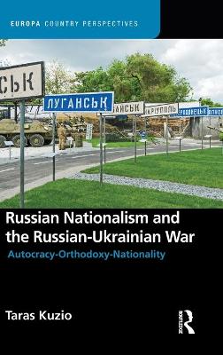 Book cover for Russian Nationalism and the Russian-Ukrainian War