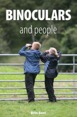 Cover of Binoculars and People