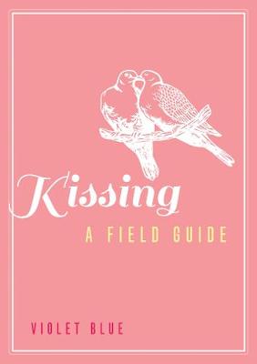 Book cover for Kissing: A Field Guide