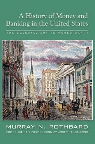 Cover of A History of Money and Banking in the United States