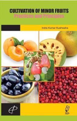 Book cover for Cultivation of Minor Fruits Practices and Principles