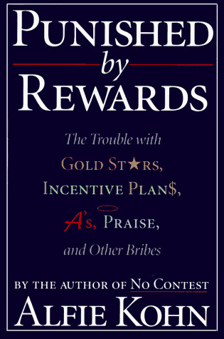 Cover of Punished by Rewards
