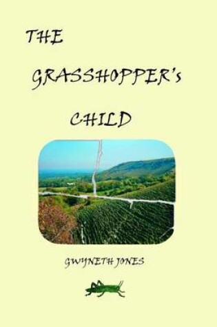 Cover of The Grasshopper's Child