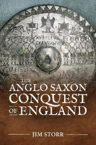 Cover of The Anglo Saxon Conquest of England