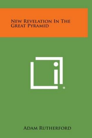 Cover of New Revelation in the Great Pyramid