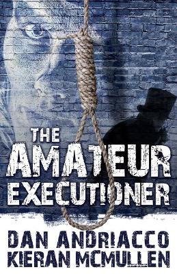 Book cover for The Amateur Executioner:  Enoch Hale Meets Sherlock Holmes