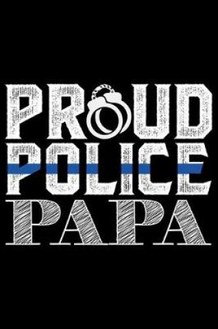 Cover of Proud Police Papa