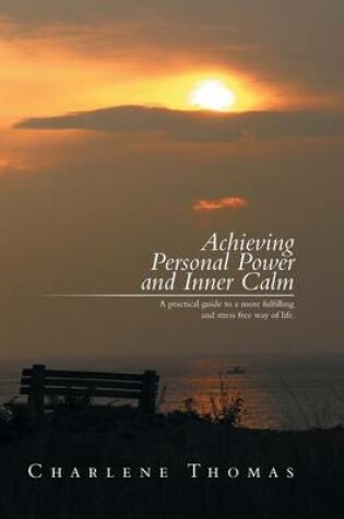 Cover of ACHIEVING PERSONAL POWER and INNER CALM