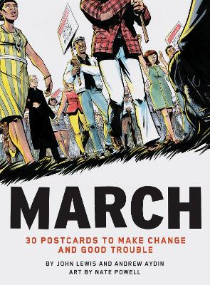 Book cover for March: 30 Postcards to Make Change and Good Trouble