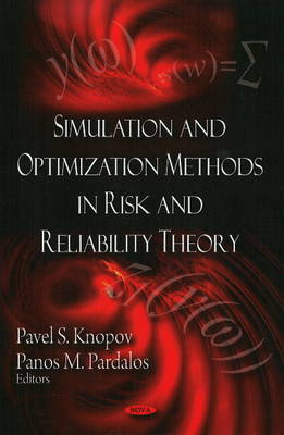 Book cover for Simulation & Optimization Methods in Risk & Reliability Theory