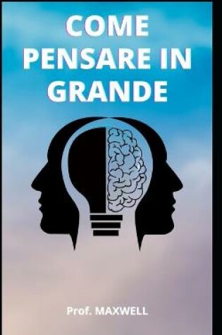 Cover of Come Pensare in Grande