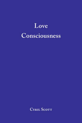 Book cover for Love Consciousness