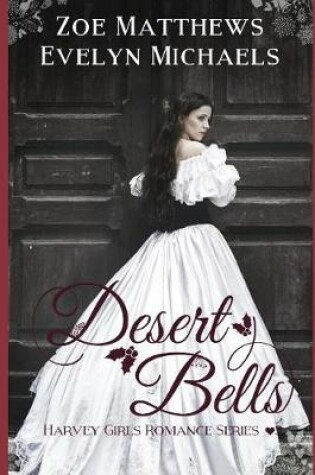 Cover of Desert Bells (Harvey Girls Romance Series, Book 3)