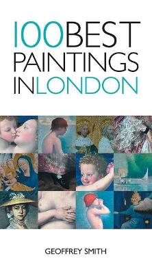 Cover of 100 Best Paintings in London