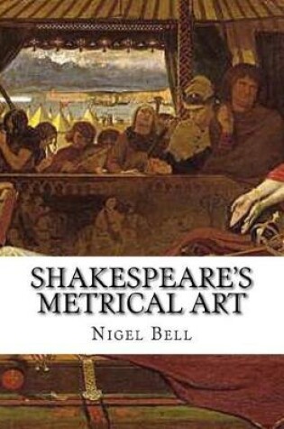 Cover of Shakespeare's Metrical Art