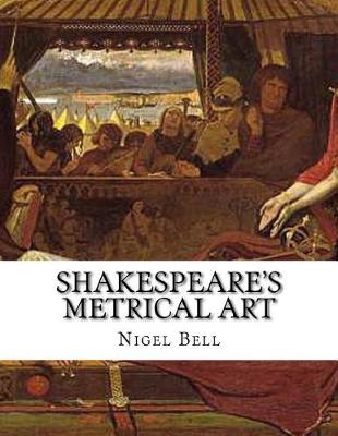 Book cover for Shakespeare's Metrical Art