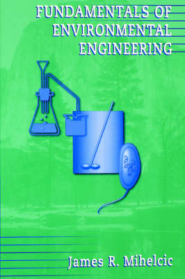 Book cover for Fundamentals of Environmental Engineering