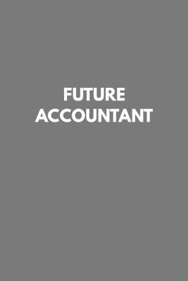 Cover of Future Accountant