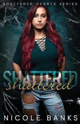 Cover of Shattered