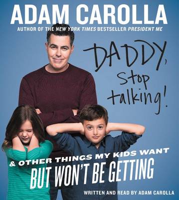 Book cover for Daddy, Stop Talking Unabridged CD