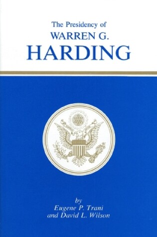 Cover of The Presidency of Warren G. Harding