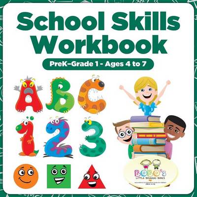 Book cover for School Skills Workbook Prek-Grade 1 - Ages 4 to 7