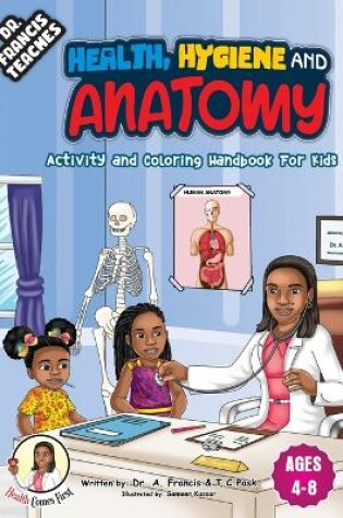 Cover of DR Francis Teaches Health, Hygiene and Anatomy
