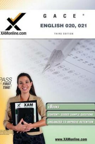 Cover of Gace English 020, 021 Test Prep Teacher Certification Test Prep Study Guide