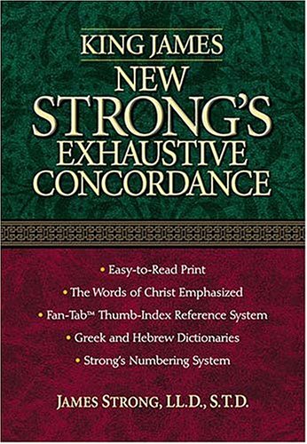 Book cover for King James New Strong's Exhaustive Concordance of the Bible