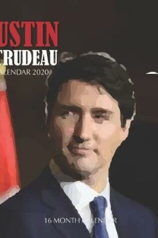 Cover of Justin Trudeau Calendar 2020