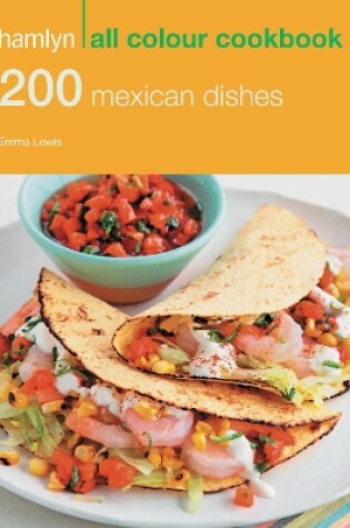 Cover of 200 Mexican Dishes