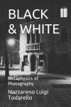 Book cover for Black & White