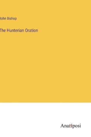 Cover of The Hunterian Oration