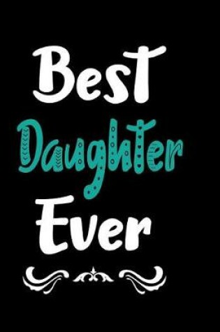 Cover of Best Daughter Ever