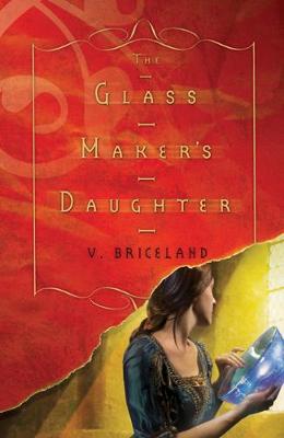 Book cover for The Glass Maker's Daughter