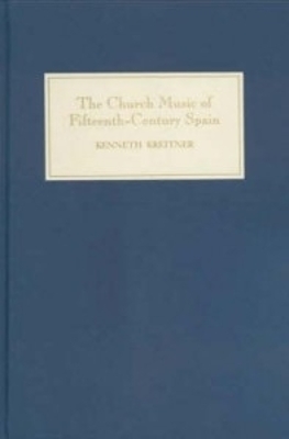 Book cover for The Church Music of Fifteenth-Century Spain